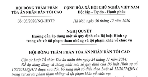 NGHỊ QUYẾT  HƯỚNG DẪN ÁP DỤNG MỘT SỐ QUY ĐỊNH CỦA BỘ LUẬT HÌNH SỰ TRONG XÉT XỬ TỘI PHẠM THAM NHŨNG VÀ TỘI PHẠM KHÁC VỀ CHỨC VỤ